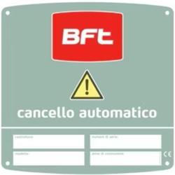 BFT 2609053 - cartello di segnalazione cancello automatico CMS